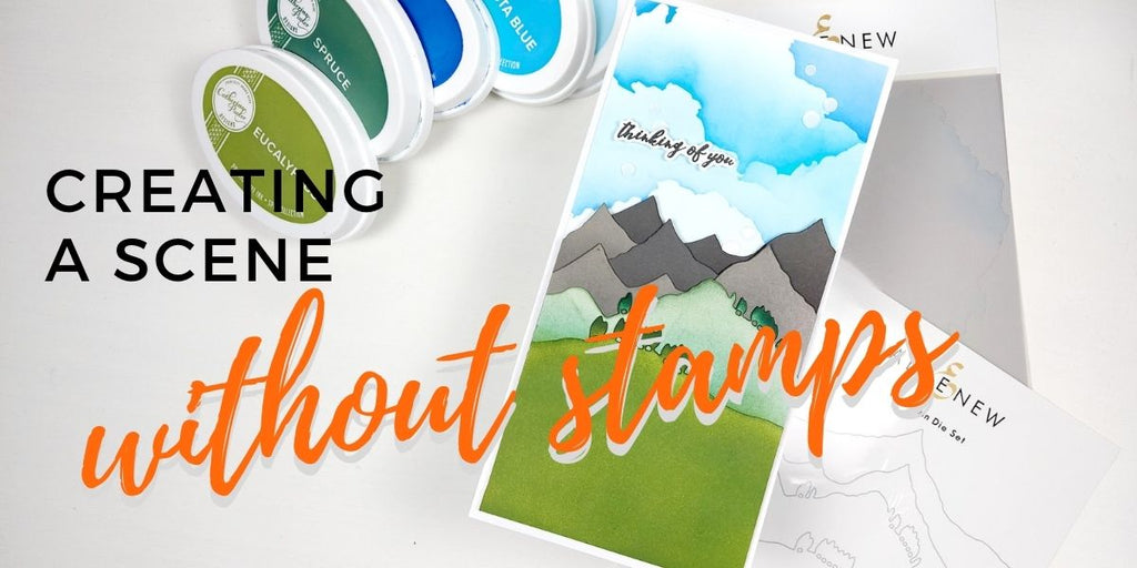 Creating a scene without stamps - Altenew Cloud stencil and Mountain Die set