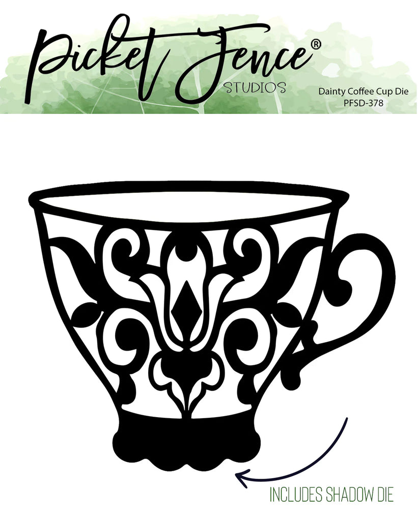 Dainty Cup Die*