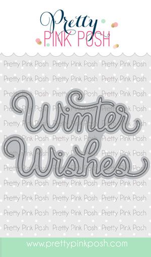 Winter Wishes Script Die