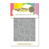 Cupcake Background Texture Die