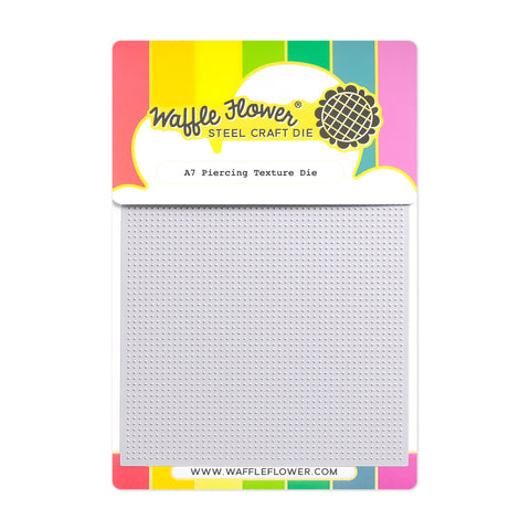 A7 Piercing Texture Die