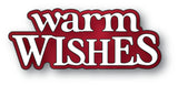 Warm Wishes Timeless Script