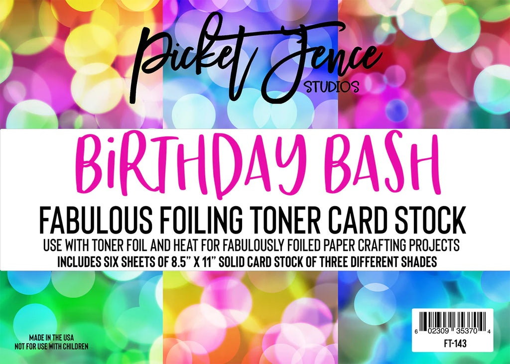 Fabulous Foiling Toner Card Stock - Birthday Bash