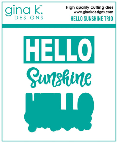 Hello Sunshine Trio Die