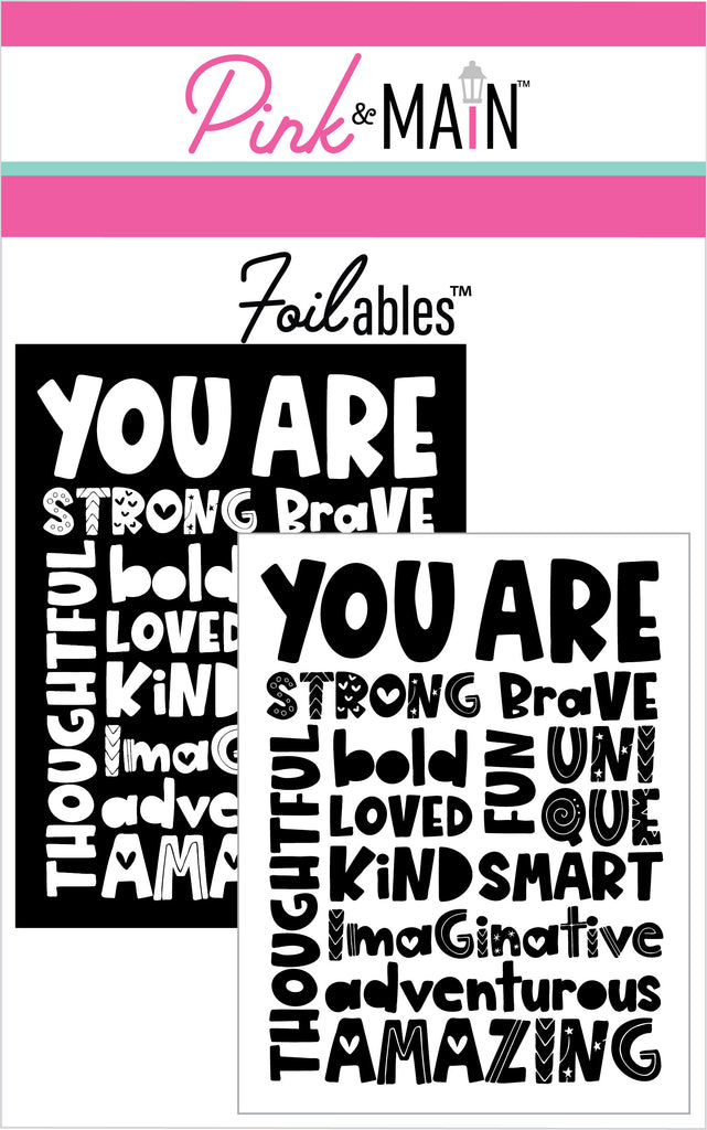 You Are Foilables® Panels