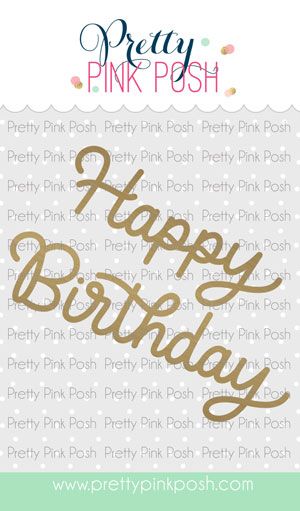 Hot Foil - Happy Birthday Script