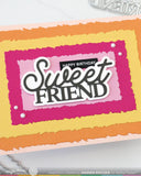 Sweet Friend Word Die