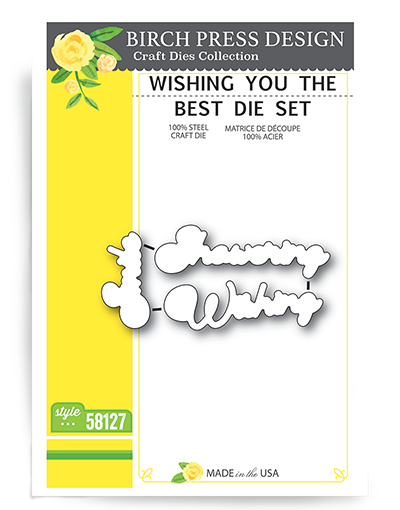 Wishing You the Best Die Set