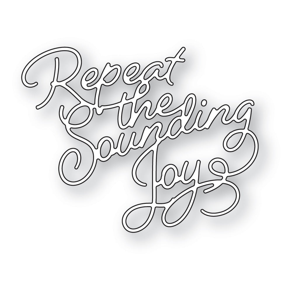 Repeat the Sounding Joy Curled Script