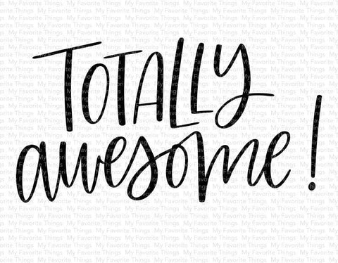 Totally Awesome*