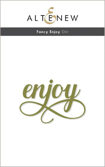 Fancy Enjoy Die