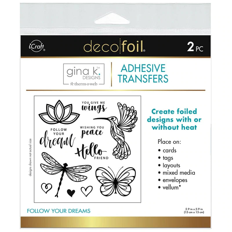 Deco Foil Adhesive transfer Sheets by Gina K - Follow your dreams